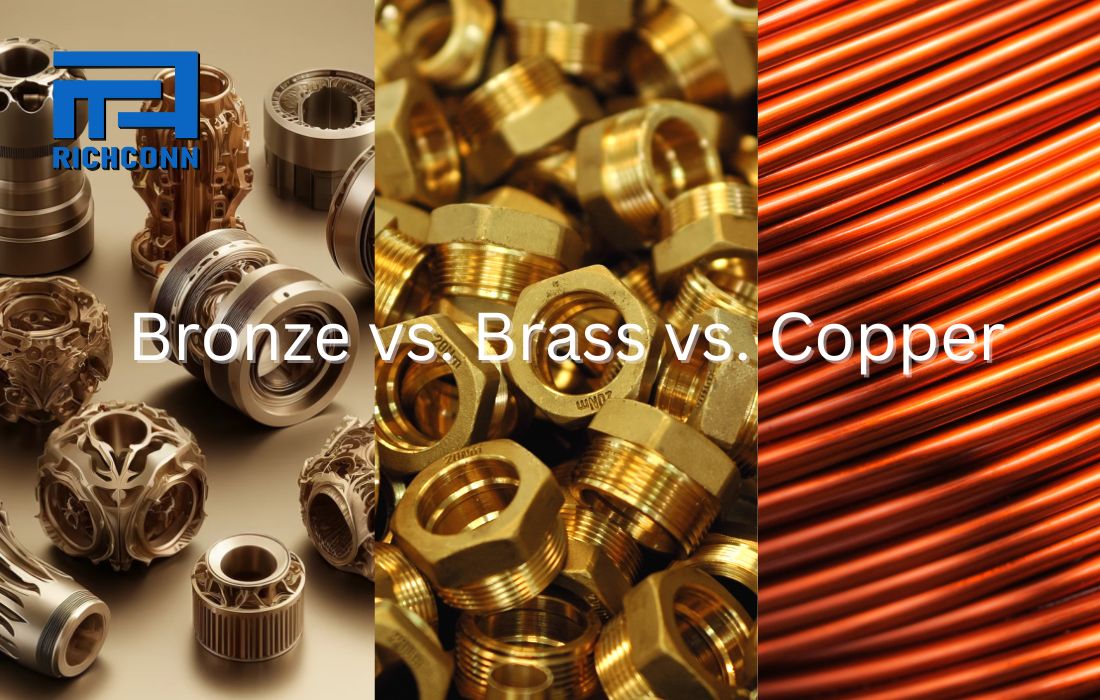 Guide comparatif 2024 Bronze vs Laiton vs Cuivre Richconn Fabrication de pièces CNC de