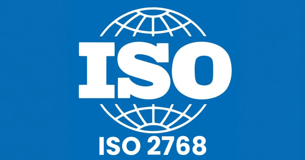 What is ISO 2768？